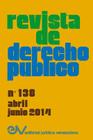 REVISTA DE DERECHO PÚBLICO (Venezuela) No. 138, Abril - Junio 2014 Cover Image