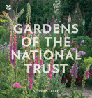 Gardens of the National Trust By Stephen Lacey Cover Image