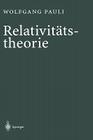 Relativitätstheorie By Domenico Giulini (Editor), Wolfgang Pauli Cover Image