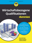 Wirtschaftsbezogene Qualifikationen Für Dummies By Frank Richter, Katja Knecktys, Andreas Bihler Cover Image