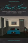 House of Horrors: Familial Intimacies in Contemporary American Horror Fiction (Horror Studies) Cover Image