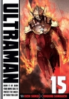 Ultraman, Vol. 15 By Tomohiro Shimoguchi, Eiichi Shimizu Cover Image