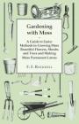 Gardening with Moss By F. F. Rockwell Cover Image