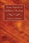 Some Aspects of Rabbinic Theology Cover Image
