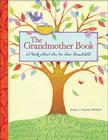 The Grandmother Book: A Book About You for Your Grandchild Cover Image