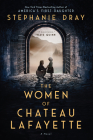 The Women of Chateau Lafayette Cover Image