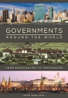 Governments around the World: From Democracies to Theocracies By Fred Shelley Cover Image