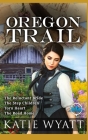 The Reluctant Bride (Oregon Trail #1) By Katie Wyatt Cover Image