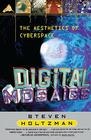 Digital Mosaics: The Aesthetics of Cyberspace Cover Image