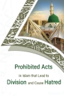 prohibited acts in Islam that lead to division and cause hatred Cover Image