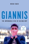 Giannis: The Improbable Rise of an NBA MVP By Mirin Fader Cover Image