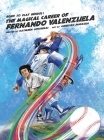 Born to Play Beisbol: The Magical Career of Fernando Valenzuela Cover Image