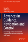 Advances in Guidance, Navigation and Control: Proceedings of 2022 International Conference on Guidance, Navigation and Control (Lecture Notes in Electrical Engineering #845) Cover Image