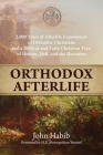 Orthodox Afterlife By John Habib Cover Image