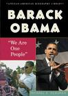Barack Obama: We Are One People (African-American Biography Library) Cover Image