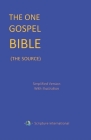 The One Gospel Bible: The Source Cover Image