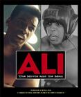 Ali: The Movie and the Man (Newmarket Pictorial Moviebooks) Cover Image