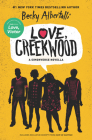 Love, Creekwood: A Simonverse Novella By Becky Albertalli Cover Image
