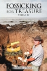 Fossicking for Treasures Vol. IV By Doreen Rose Cover Image