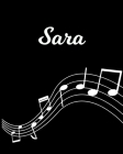 Sara: Sheet Music Note Manuscript Notebook Paper - Personalized Custom First Name Initial S - Musician Composer Instrument C By Sheetmusic Publishing Cover Image