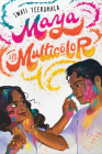 Maya in Multicolor By Swati Teerdhala Cover Image