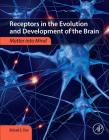 Receptors in the Evolution and Development of the Brain: Matter Into Mind Cover Image