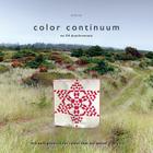 Color Continuum - Duochromatic: Five Quilt Projects for Colors That Are Better in Pairs By Emily Cier Cover Image