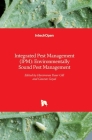 Integrated Pest Management (IPM): Environmentally Sound Pest Management By Harsimran Gill (Editor), Goyal (Editor) Cover Image