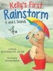 Kelly's First Rainstorm - R and L Sounds: A Speech Therapy Tool for Children Ages 5-10 Years By Karen Kleker, Christine Davison (Illustrator) Cover Image