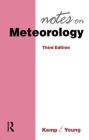 Notes on Meterology By Richard Kemp, Young, Kemp Cover Image