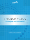 ICD-10-PCs 2025 the Complete Official Codebook Cover Image