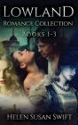 Lowland Romance Collection - Books 1-3 Cover Image