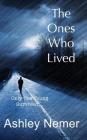 The Ones Who Lived By Ashley Nemer Cover Image