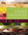 Pierre Gagnaire: 175 Home Recipes with a Twist By Pierre Gagnaire, Jacques Gavard (Photographs by), Eric Trochon (Contributions by) Cover Image