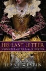 His Last Letter: Elizabeth I and the Earl of Leicester Cover Image