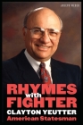 Rhymes with Fighter: Clayton Yeutter, American Statesman By Joseph Weber Cover Image