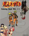 Naruto: Coloring Book (Vol.1-5): coloring book By Daiki Moto Cover Image