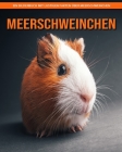 Meerschweinchen: Ein Bilderbuch mit lustigen Fakten über Meerschweinchen Cover Image