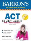 ACT Study Guide with 4 Practice Tests (Barron's ACT Prep) Cover Image