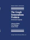 The Graph Isomorphism Problem: Its Structural Complexity (Progress in Theoretical Computer Science) Cover Image