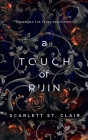 A Touch of Ruin Cover Image