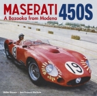 Maserati 450S: The Bazooka from Modena Cover Image