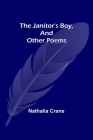 The Janitor's Boy, and Other Poems Cover Image