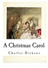 A Christmas Carol (Charles Dickens) Cover Image