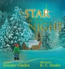 A Star in the Night By Jennifer Gladen, K. C. Snider (Artist), Helen Barrios (Designed by) Cover Image
