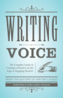 Writing Voice: The Complete Guide to Creating a Presence on the Page and Engaging Readers (Creative Writing Essentials) Cover Image