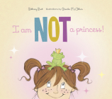 I Am Not a Princess! Cover Image