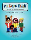 My Darn Kids!!: Kids Are the Funniest Comedians! By Dion, Samantha Mitchell Cover Image