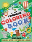 My 1st Toddler Coloring Book (Big Activity Workbook with Numbers, Letters, Shapes, Colors and Animals) By Kelly Grace Cover Image