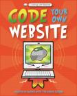 Coding with Basher: Code Your Own Website By The Coder School, Simon Basher (Illustrator) Cover Image